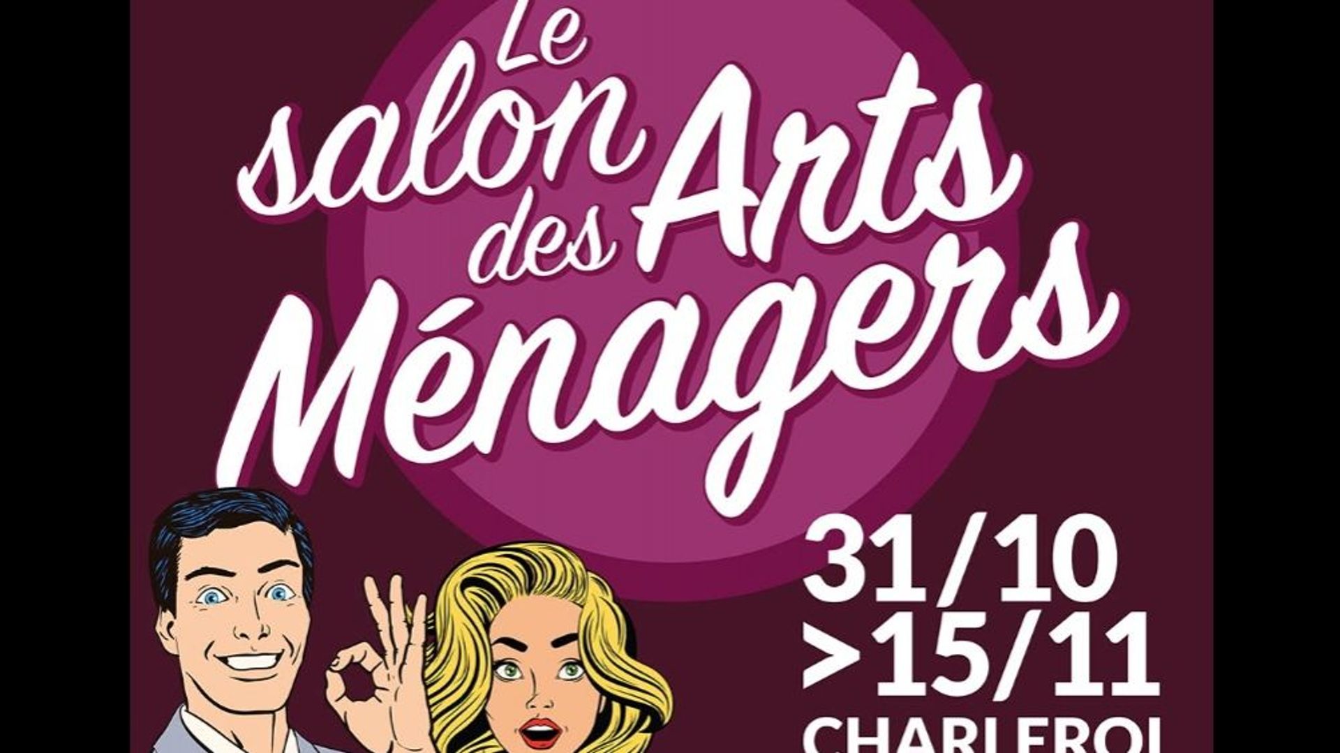 Le Salon des arts ménagers de Charleroi revient au Grand Palais le 31 octobre
